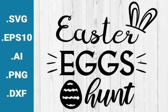 Easter Eggs Hunt Quote Graphics for Crafts