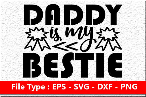 Father's Day Quote Design for Crafts and Graphics
