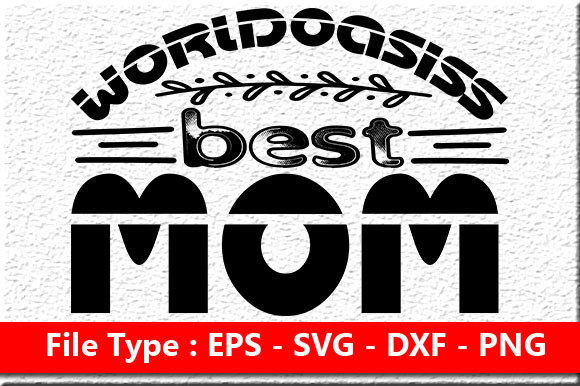 Funny Mom Quote Design for Crafts and Graphics