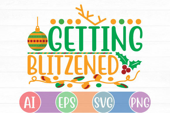 Getting Blitzened Quote Graphics for New Year Crafts