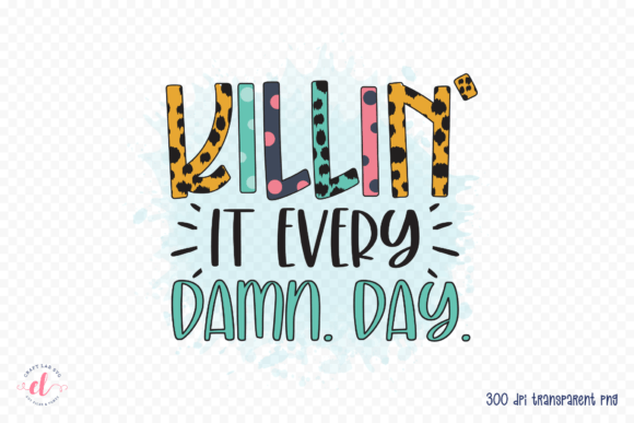 Inspirational Quote Sublimation for Crafts and Graphics