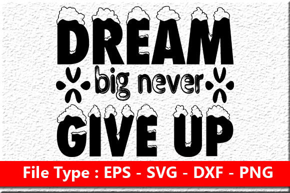 Motivational Quote Design for Crafts and Graphics