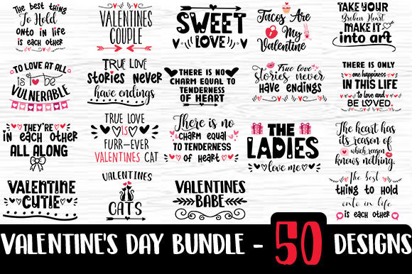 Valentine Bundle 50 Quote for Crafts and Graphics