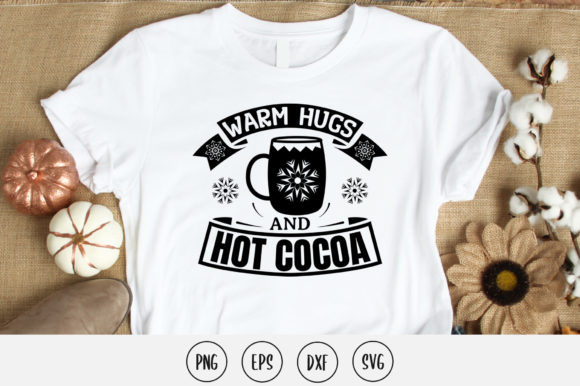 Warm Hugs and Hot Cocoa Svg Design for Crafts and Graphics