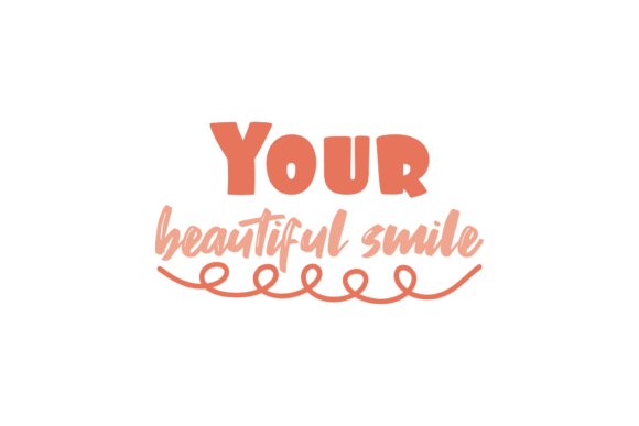 Your Beautiful Smile Valentine Quote Graphics for Crafts